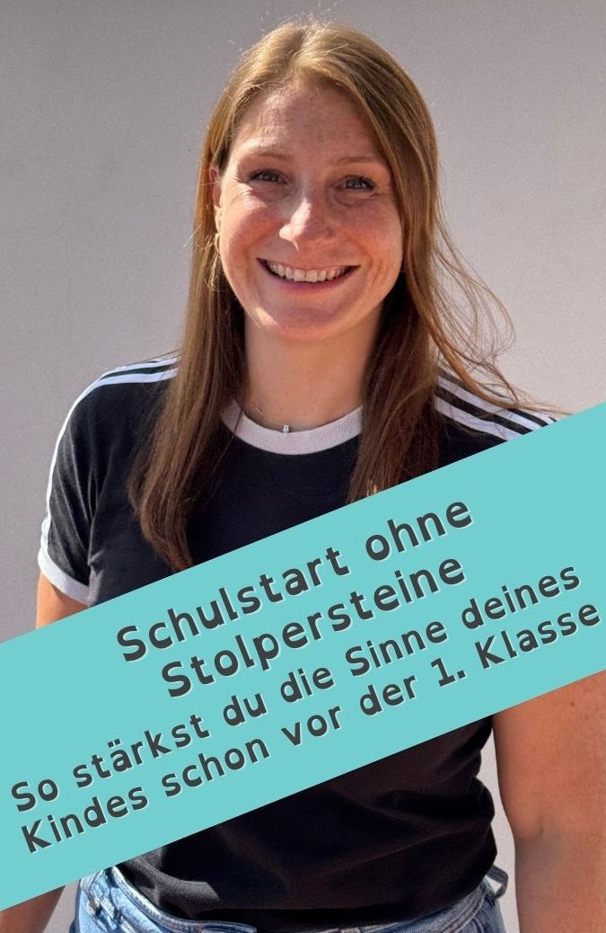 Beitragsbild Schulstart ohne Stolpersteine, So stärkst du die Sinne deines Kindes schon vor der 1. Klasse
