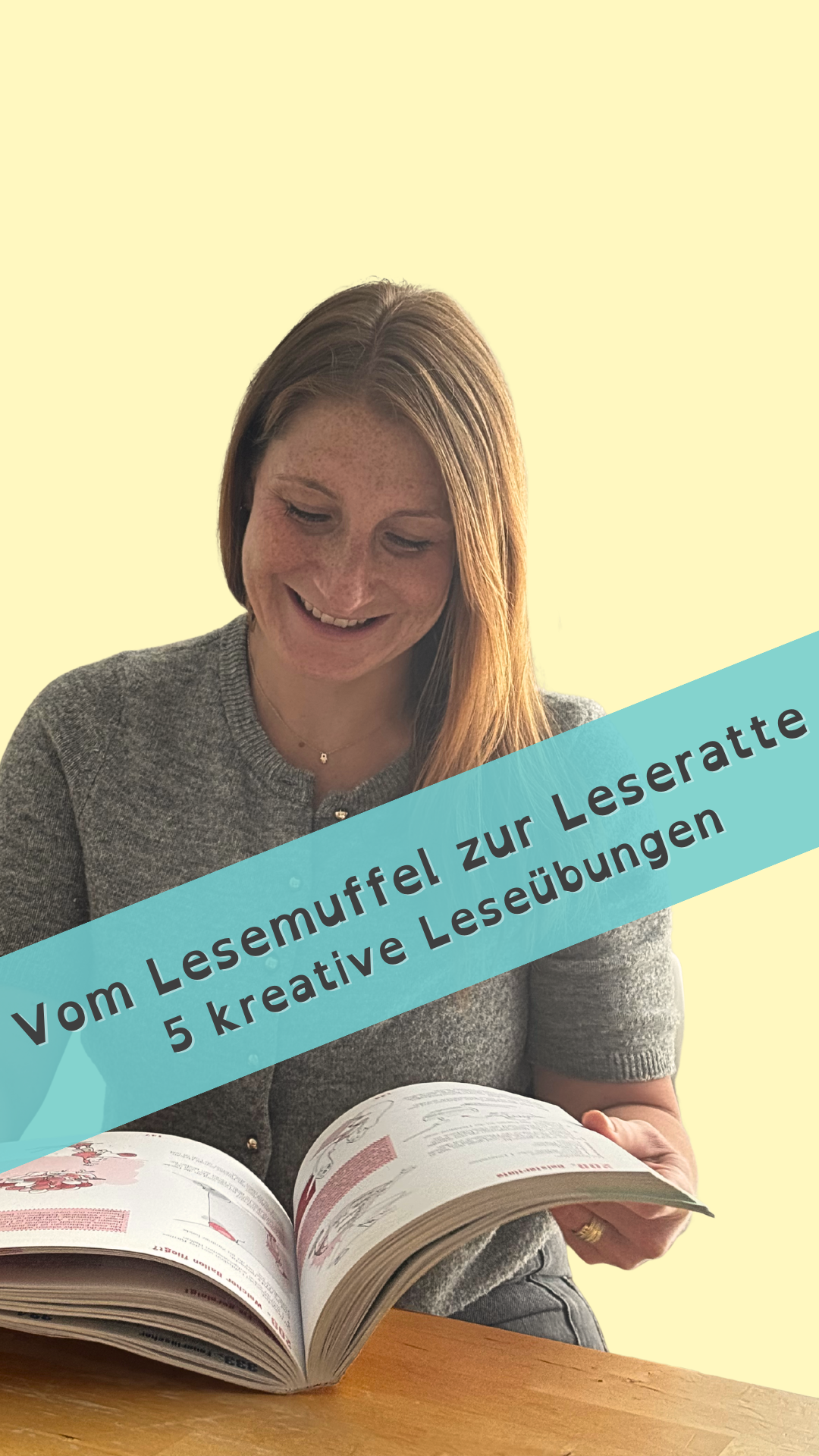 Vom Lesemuffel zur Leseratte: 5 kreative Leseübungen